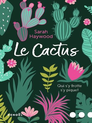 cover image of Le Cactus